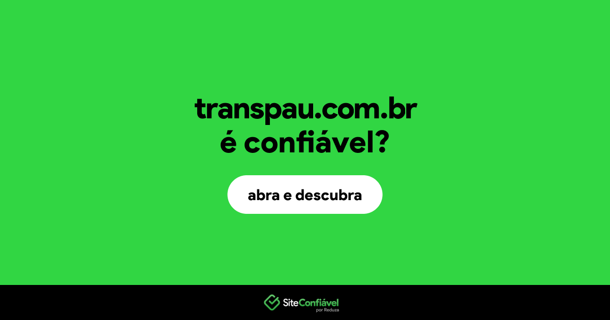 O site transpau.com.br é confiável?
