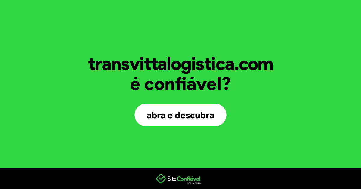 O site transvittalogistica.com é confiável?