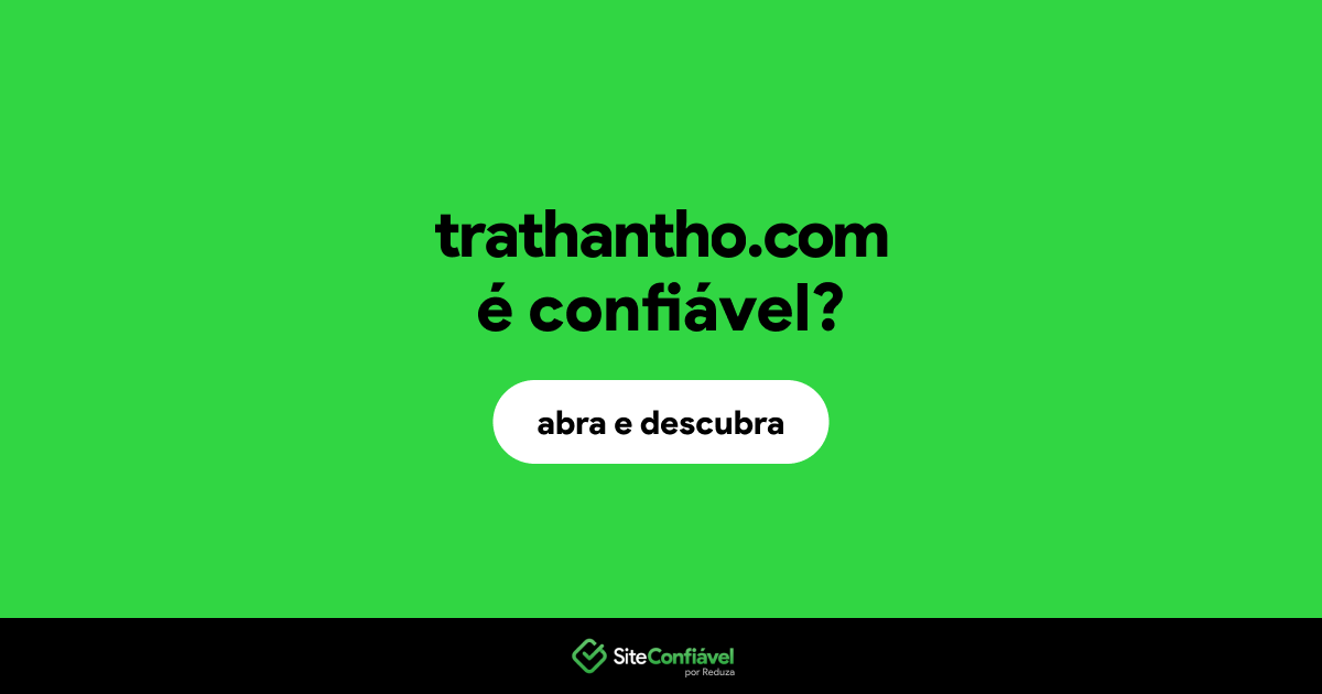 O site trathantho.com é confiável?