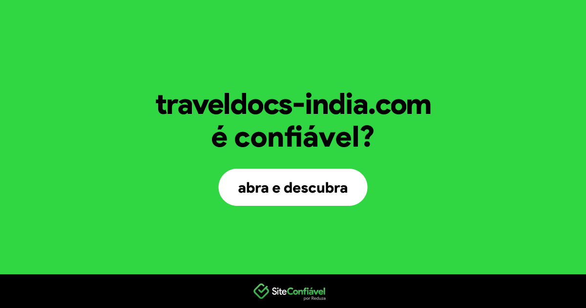 O site traveldocs-india.com é confiável?