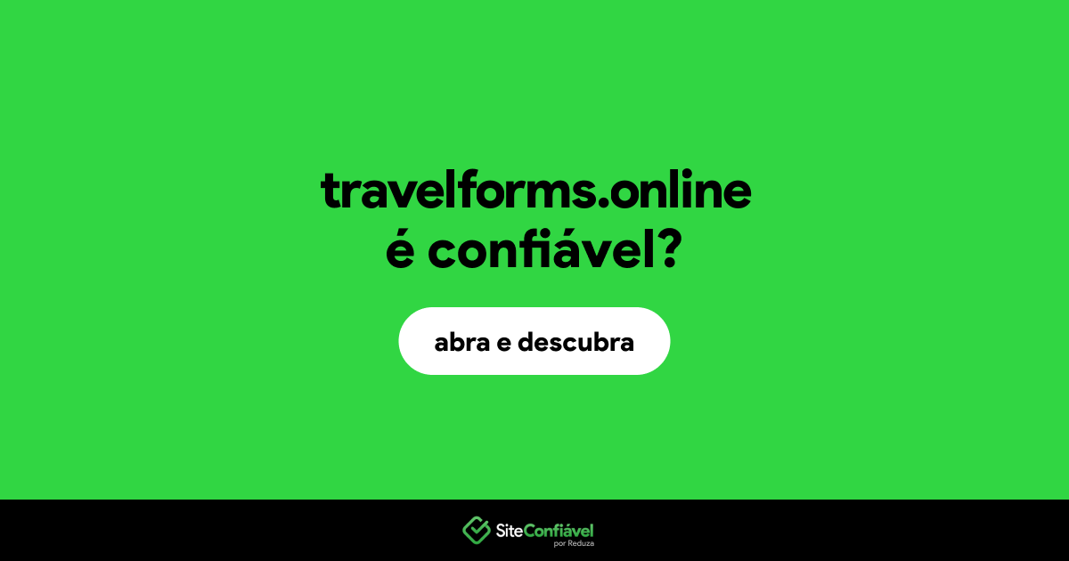 O site travelforms.online é confiável?