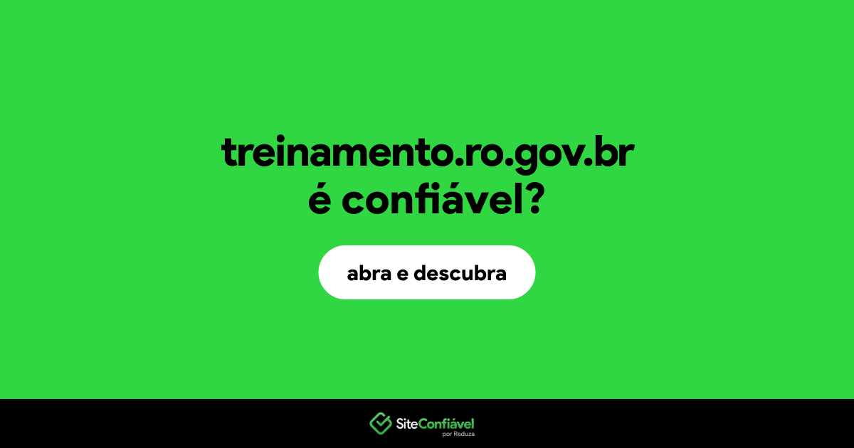 O site treinamento.ro.gov.br é confiável?