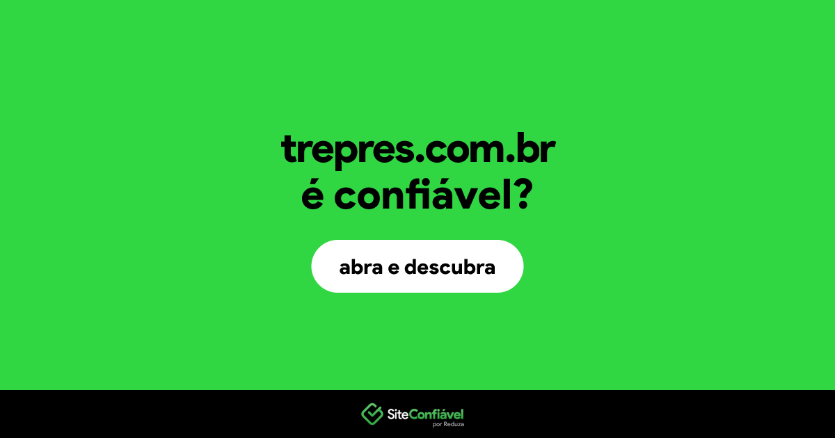 O site trepres.com.br é confiável?