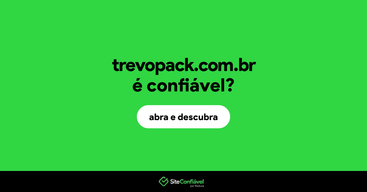 O site trevopack.com.br é confiável?