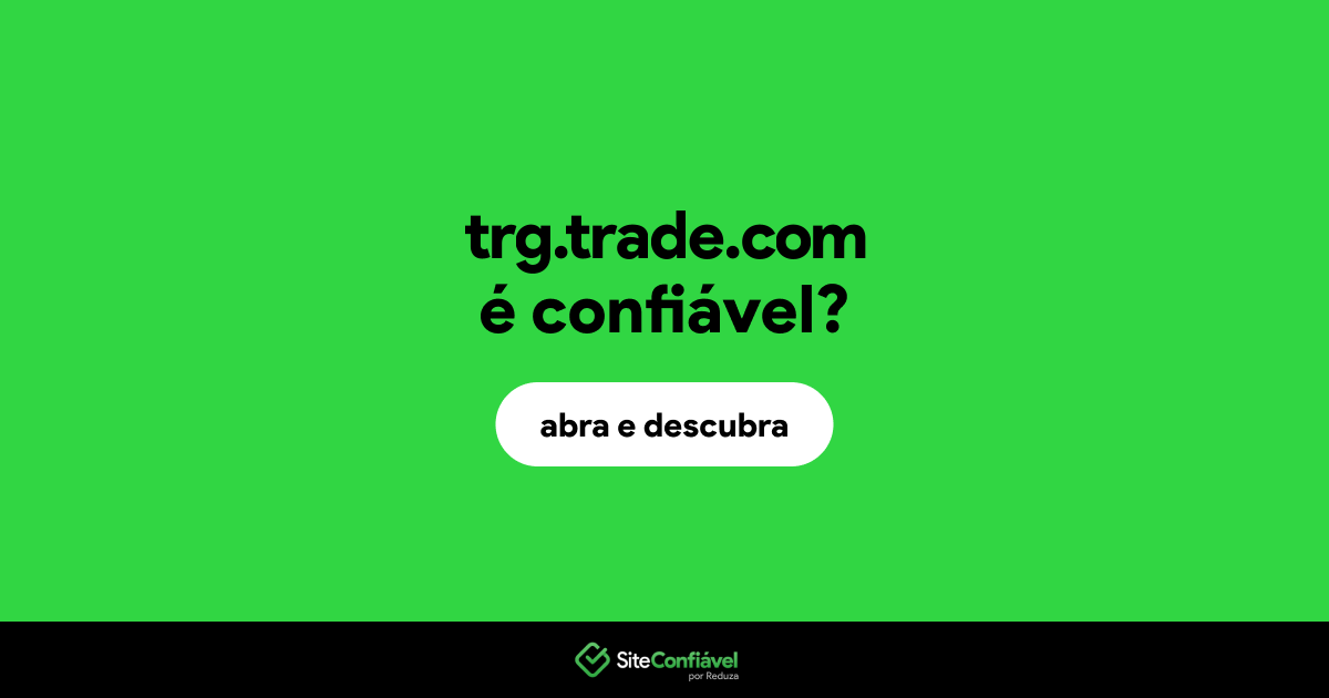 O site trg.trade.com é confiável?