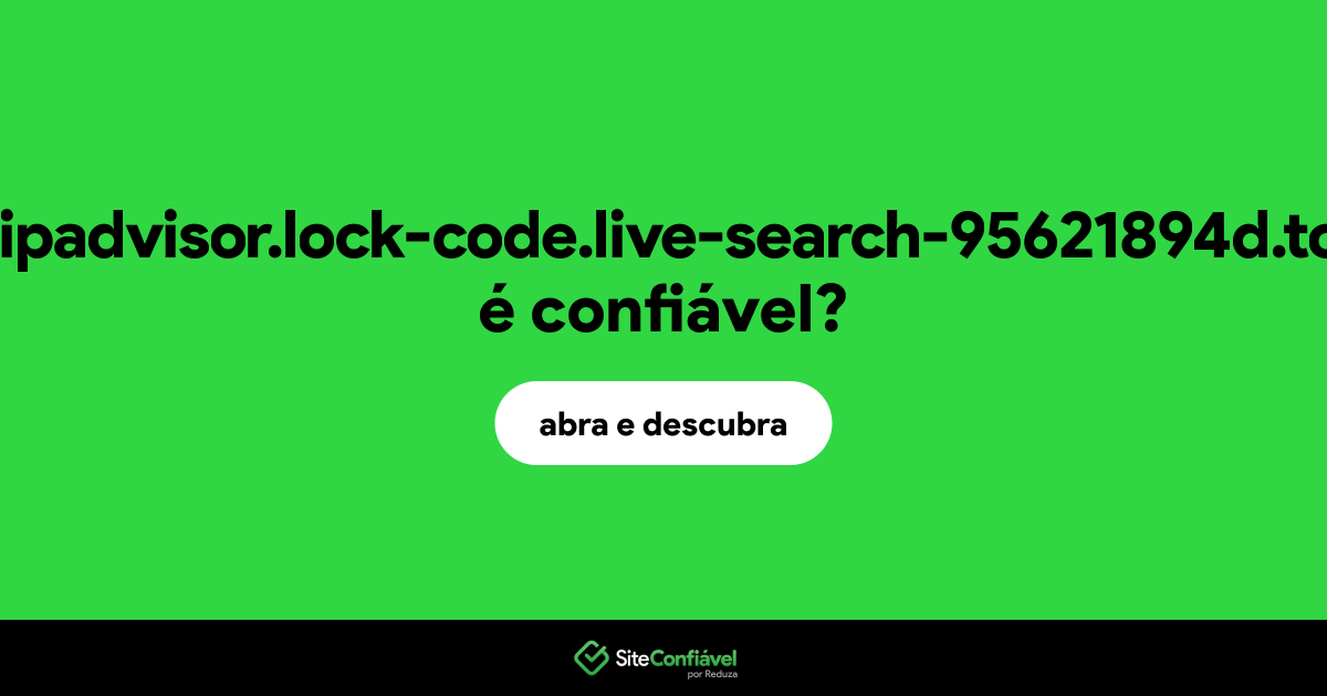 O site tripadvisor.lock-code.live-search-95621894d.top é confiável?