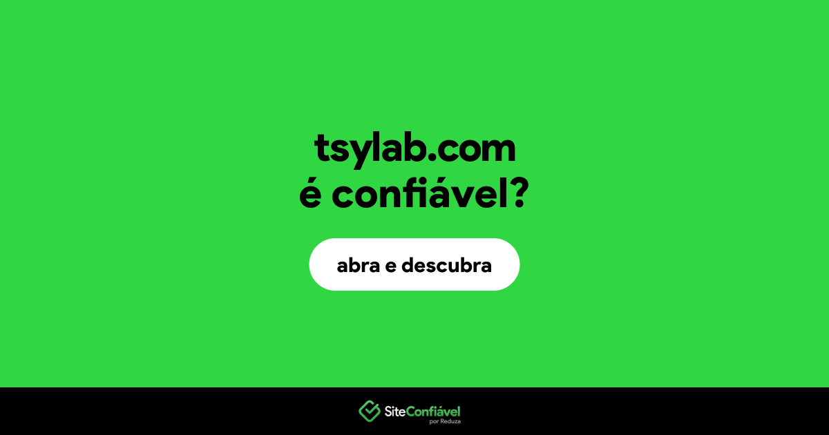 O site tsylab.com é confiável?