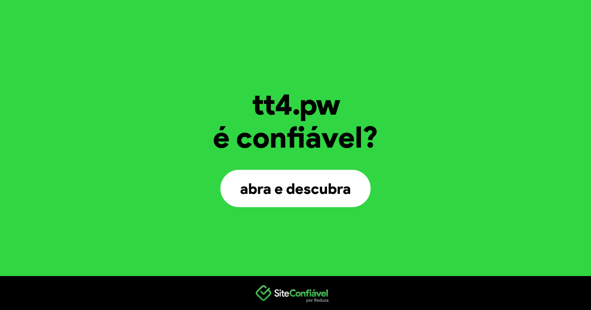 O site tt4.pw é confiável?