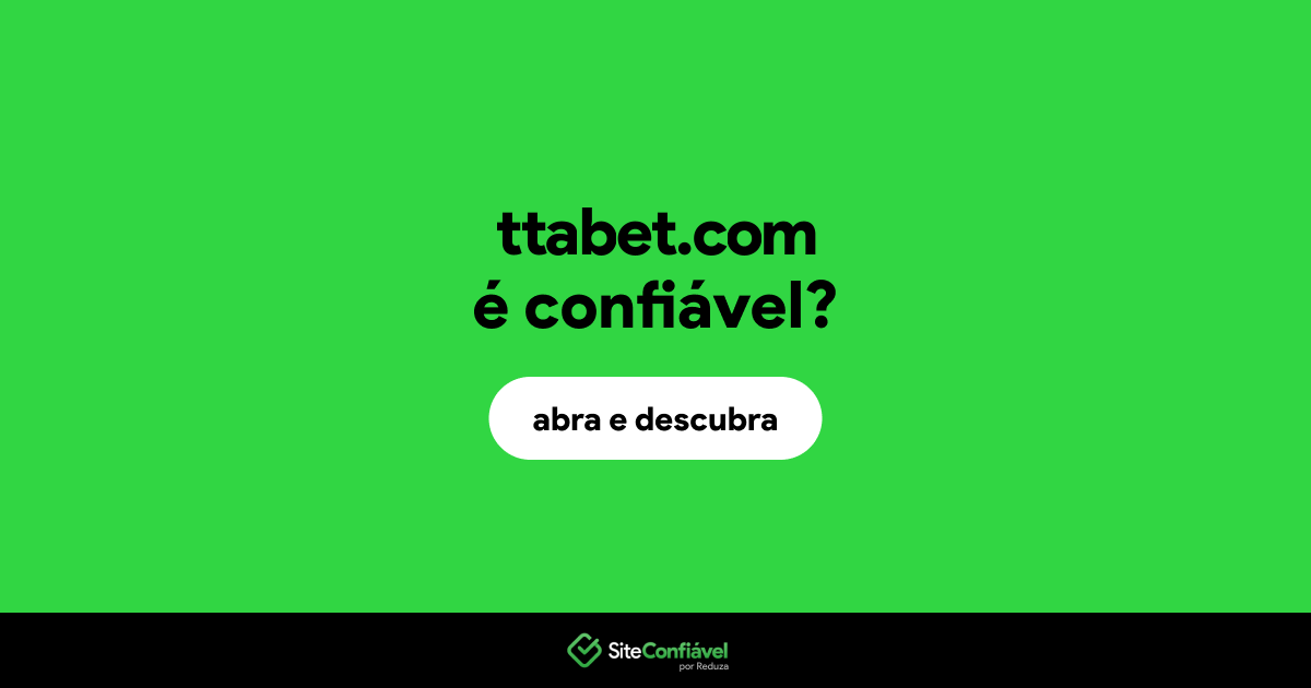 O site ttabet.com é confiável?