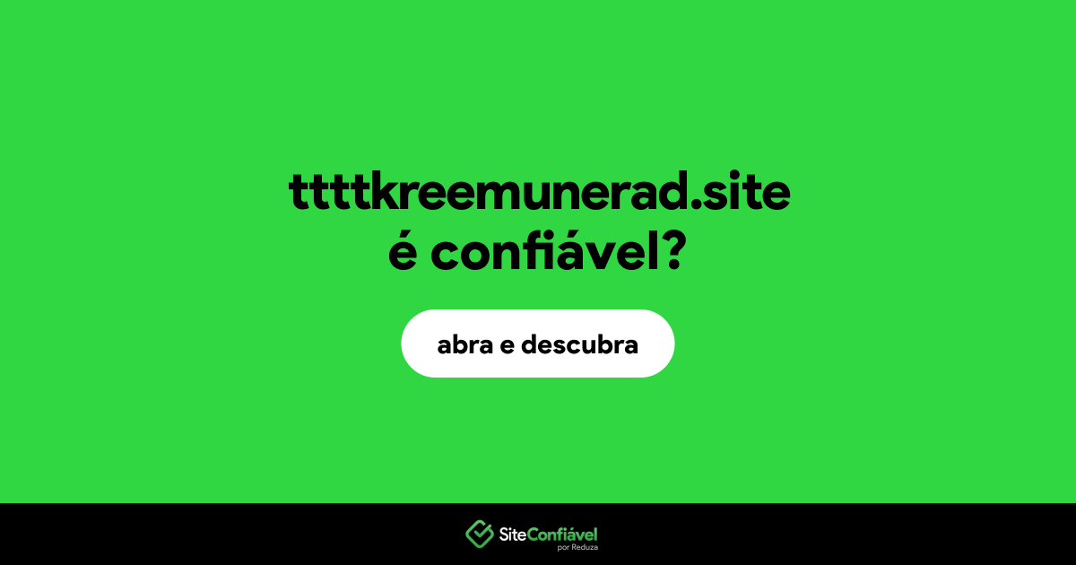 O site ttttkreemunerad.site é confiável?