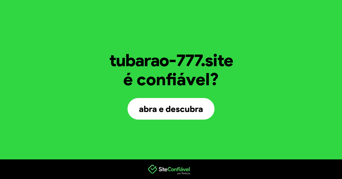 O site tubarao-777.site é confiável?