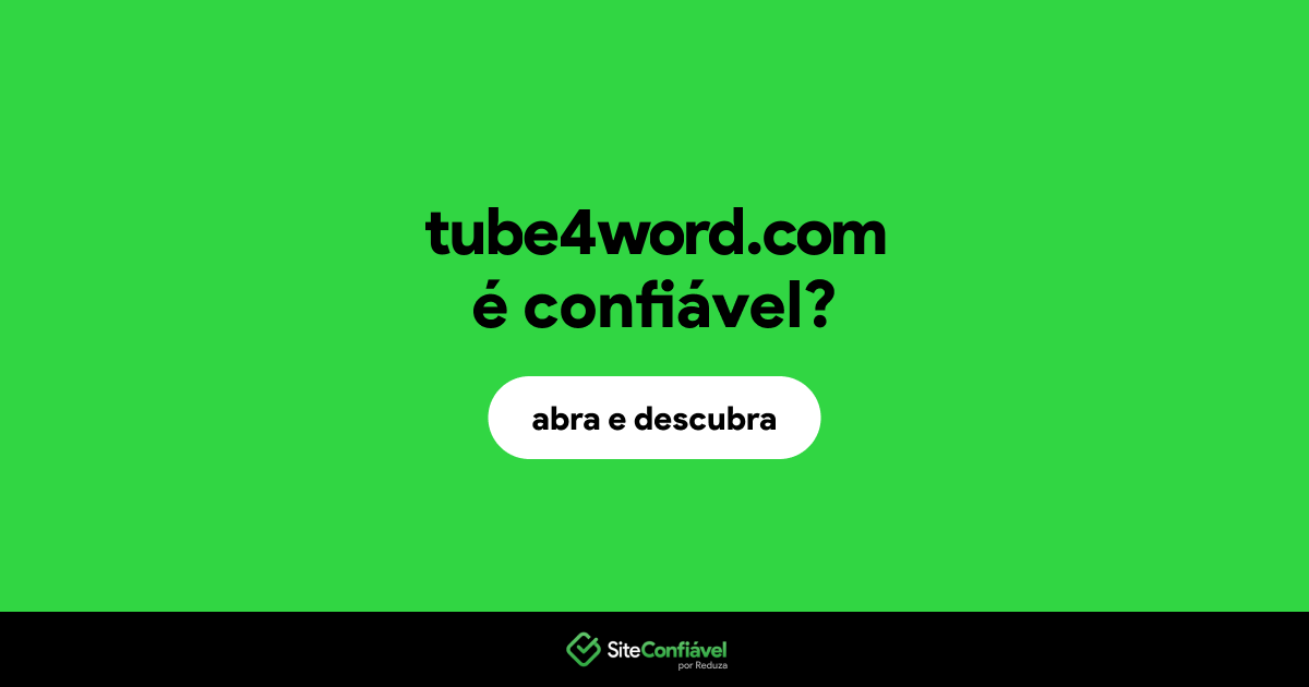 O site tube4word.com é confiável?