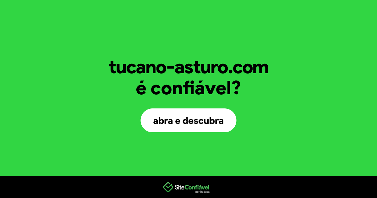 O site tucano-asturo.com é confiável?