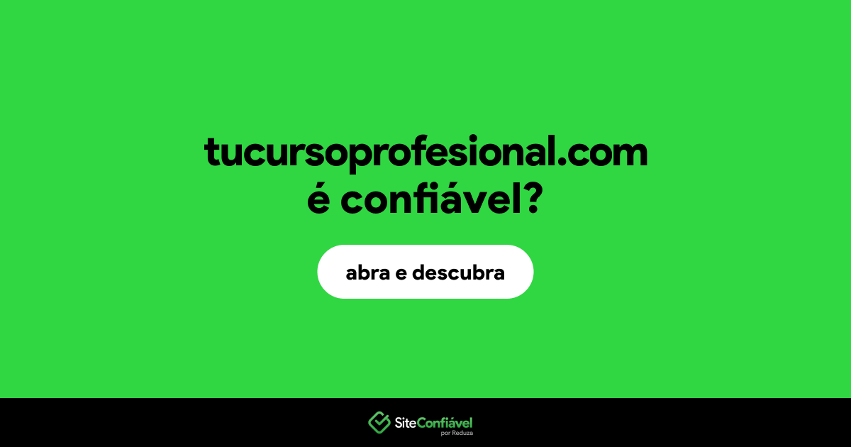 O site tucursoprofesional.com é confiável?