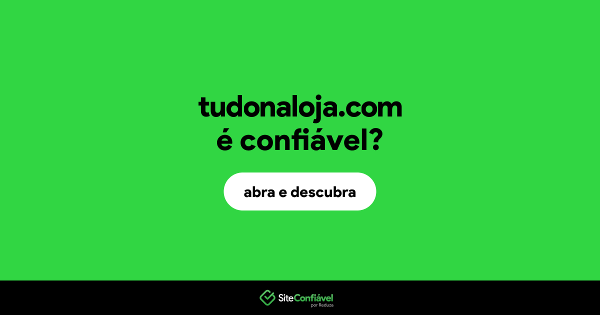 O site tudonaloja.com é confiável?