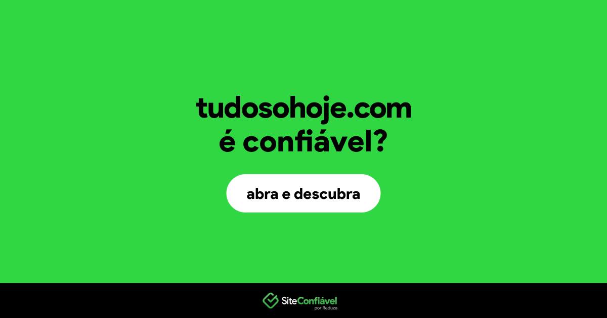 O site tudosohoje.com é confiável?