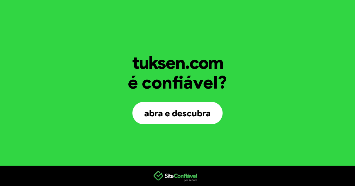O site tuksen.com é confiável?