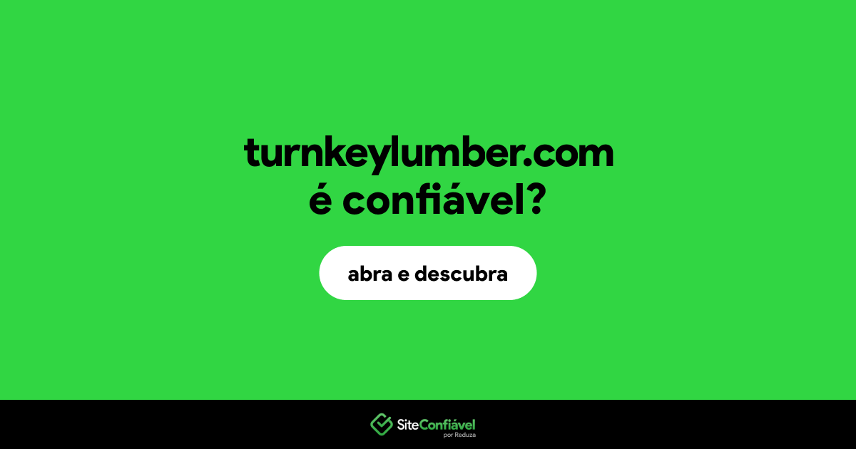 O site turnkeylumber.com é confiável?