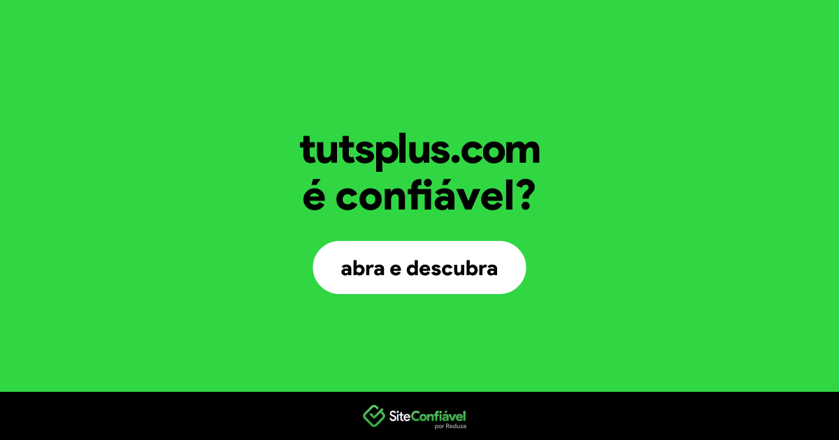 O site tutsplus.com é confiável?