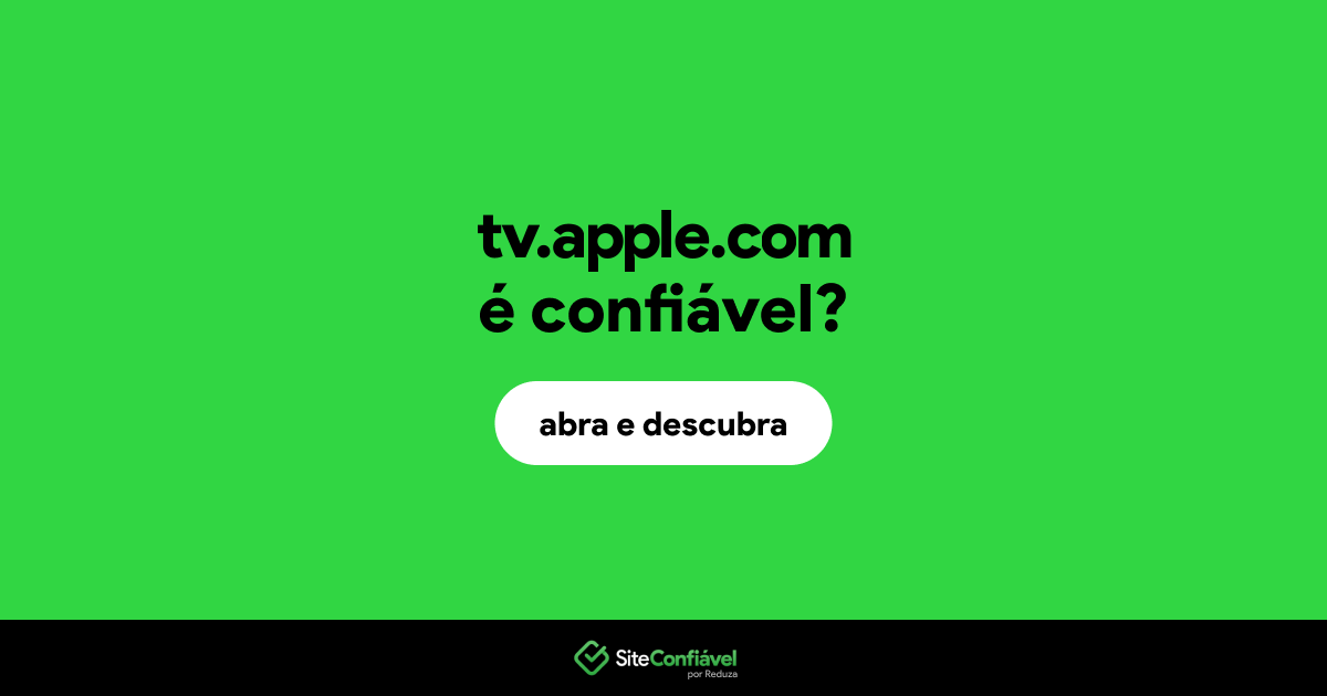 O site tv.apple.com é confiável?