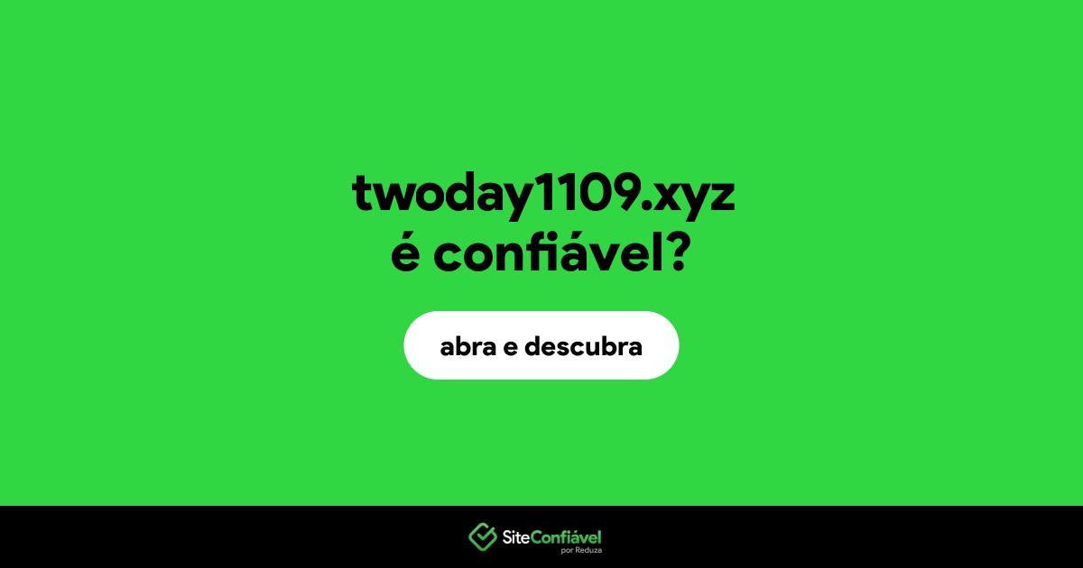 O site twoday1109.xyz é confiável?