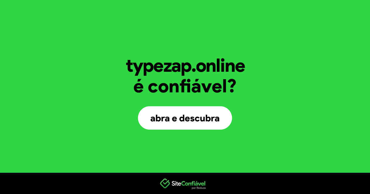 O site typezap.online é confiável?