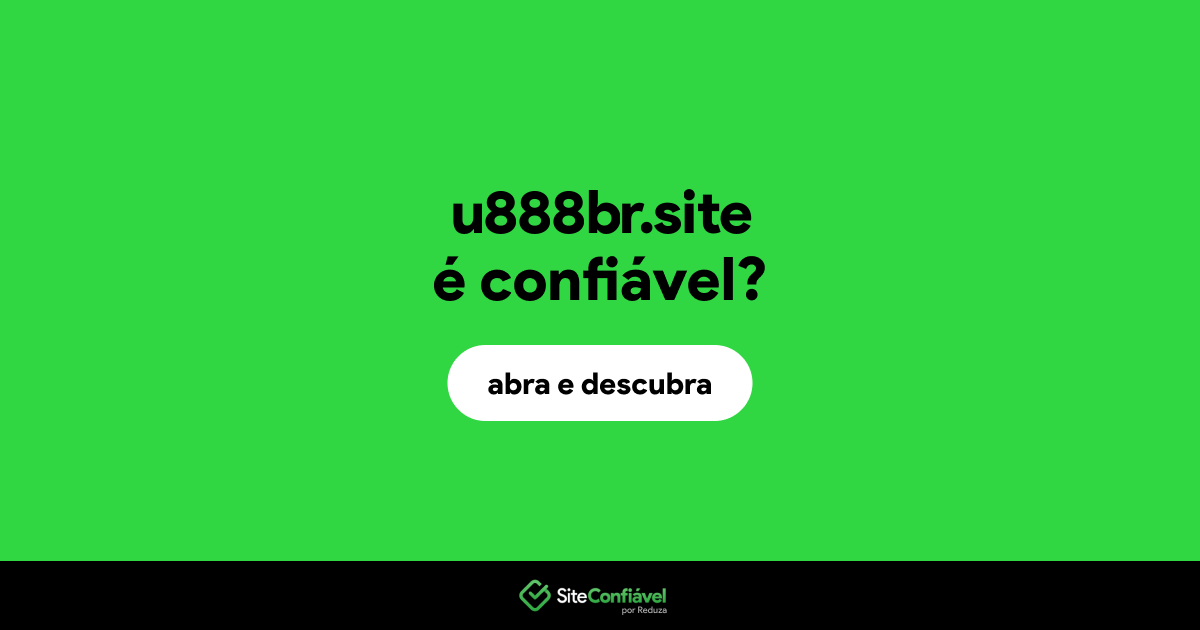 O site u888br.site é confiável?