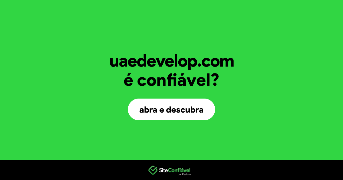 O site uaedevelop.com é confiável?