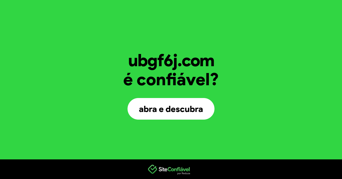 O site ubgf6j.com é confiável?