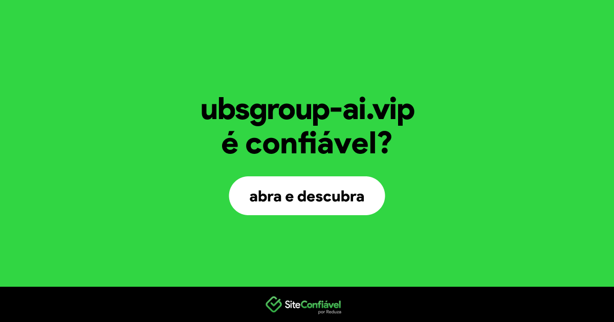 O site ubsgroup-ai.vip é confiável?