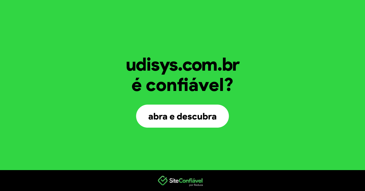O site udisys.com.br é confiável?