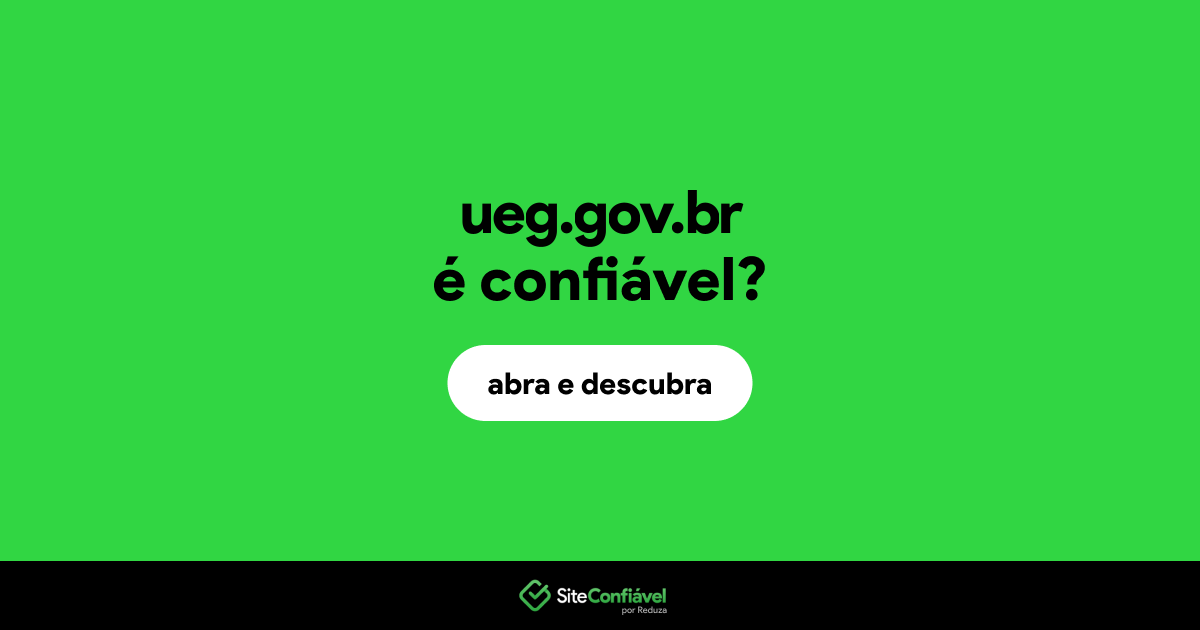 O site ueg.gov.br é confiável?