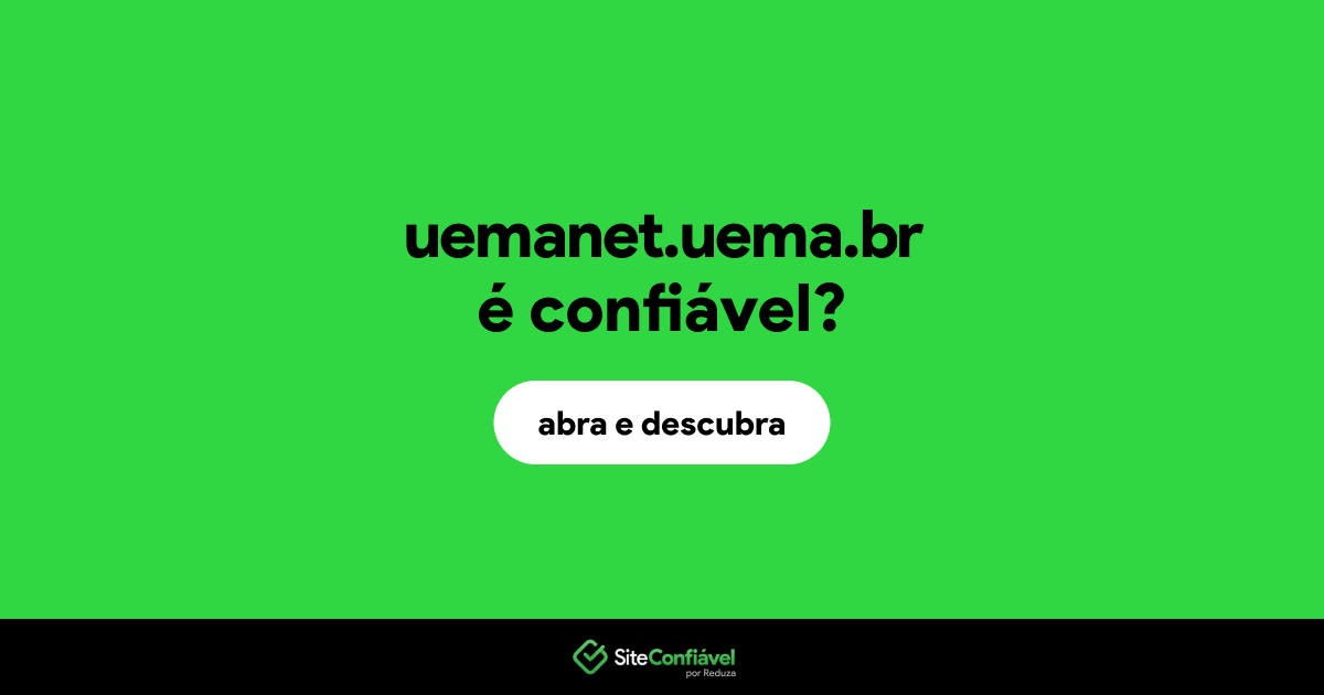 O site uemanet.uema.br é confiável?
