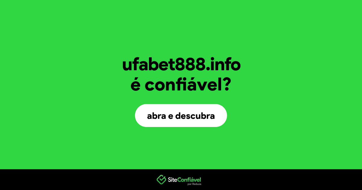O site ufabet888.info é confiável?