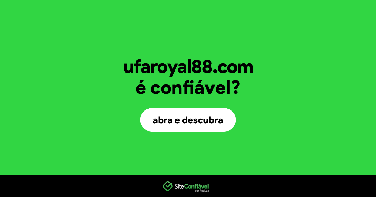 O site ufaroyal88.com é confiável?