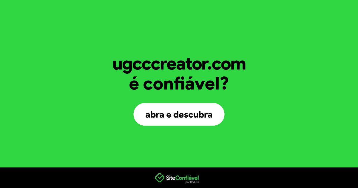 O site ugcccreator.com é confiável?