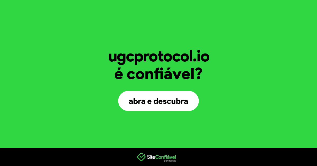O site ugcprotocol.io é confiável?