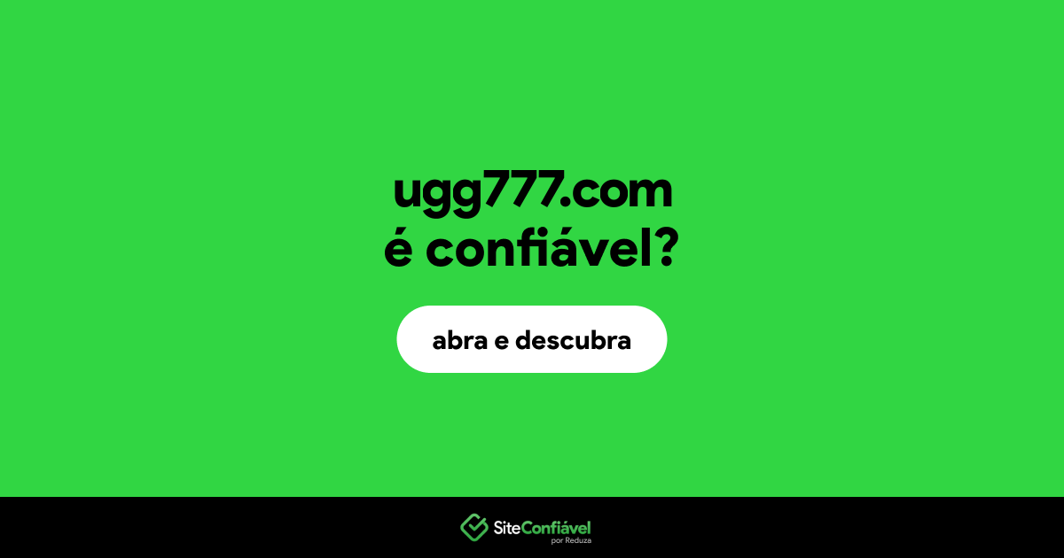 O site ugg777.com é confiável?