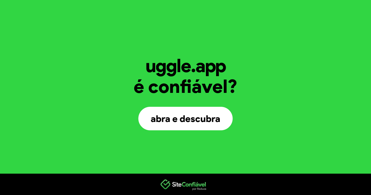 O site uggle.app é confiável?