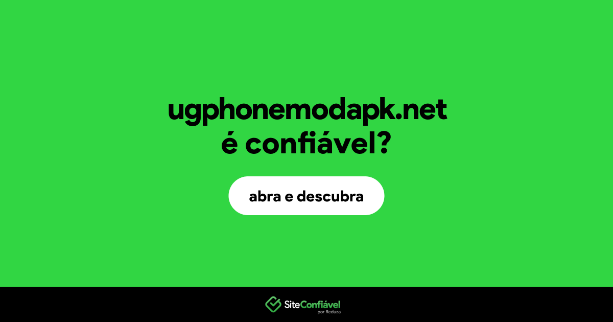O site ugphonemodapk.net é confiável?
