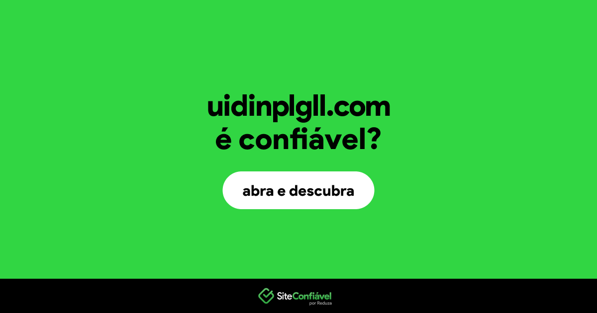 O site uidinplgll.com é confiável?