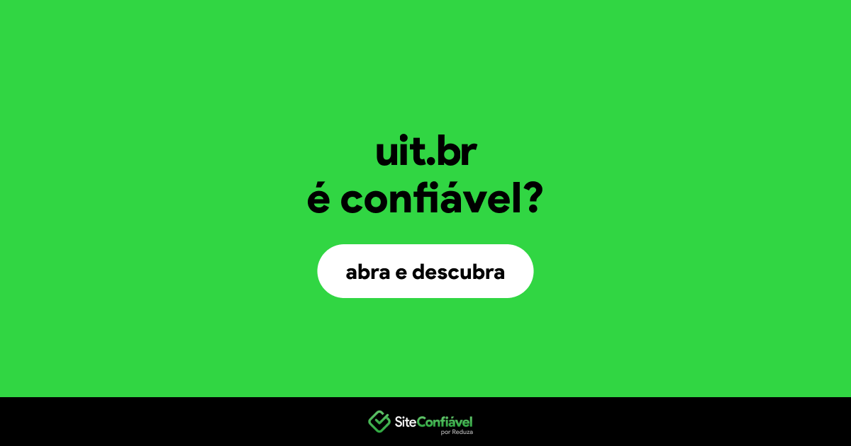 O site uit.br é confiável?