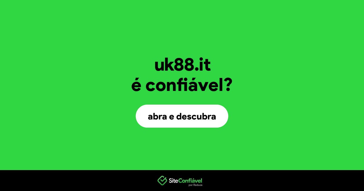 O site uk88.it é confiável?