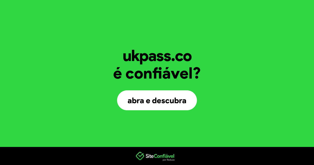 O site ukpass.co é confiável?