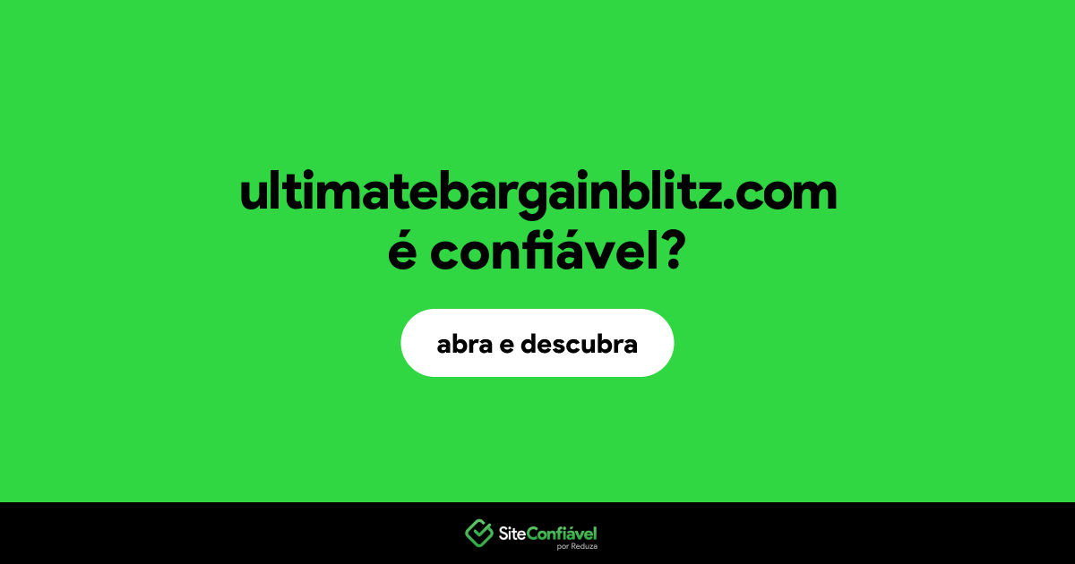 O site ultimatebargainblitz.com é confiável?