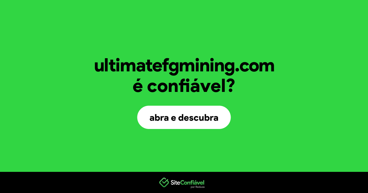O site ultimatefgmining.com é confiável?