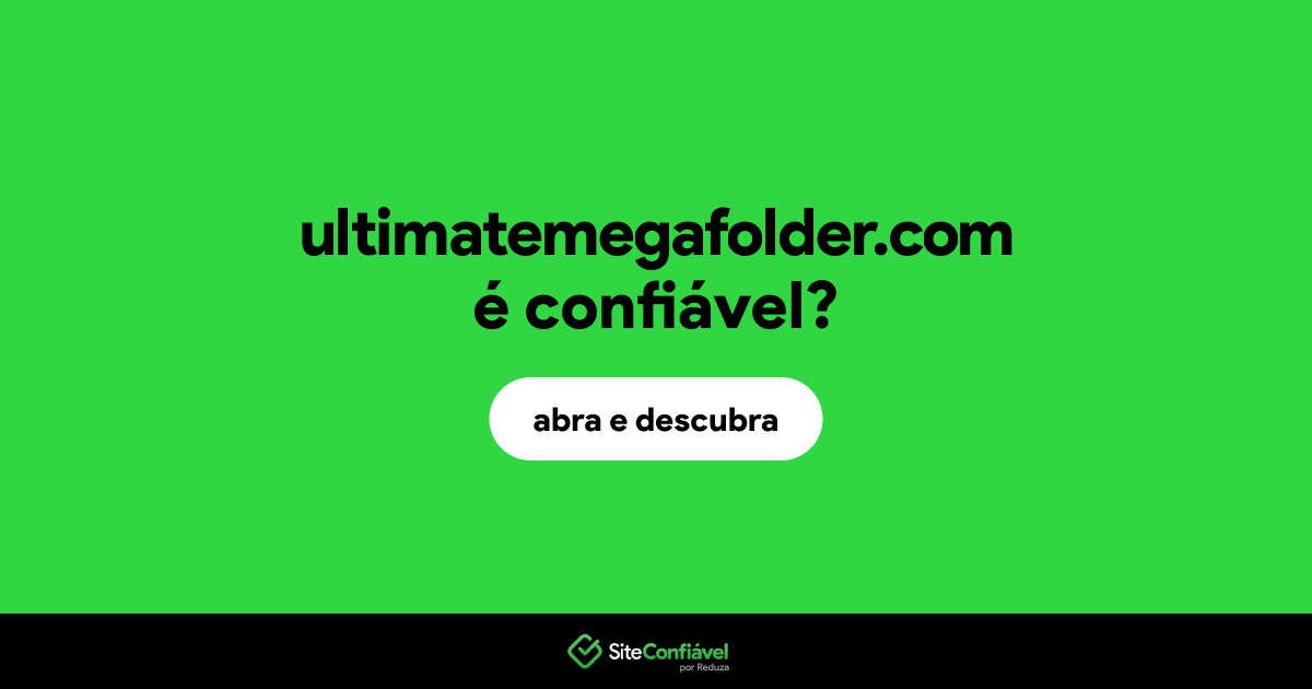 O site ultimatemegafolder.com é confiável?