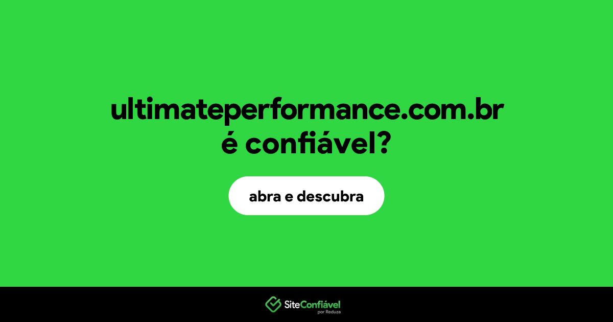 O site ultimateperformance.com.br é confiável?
