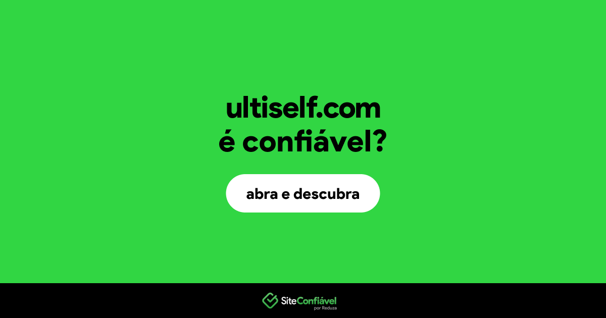 O site ultiself.com é confiável?