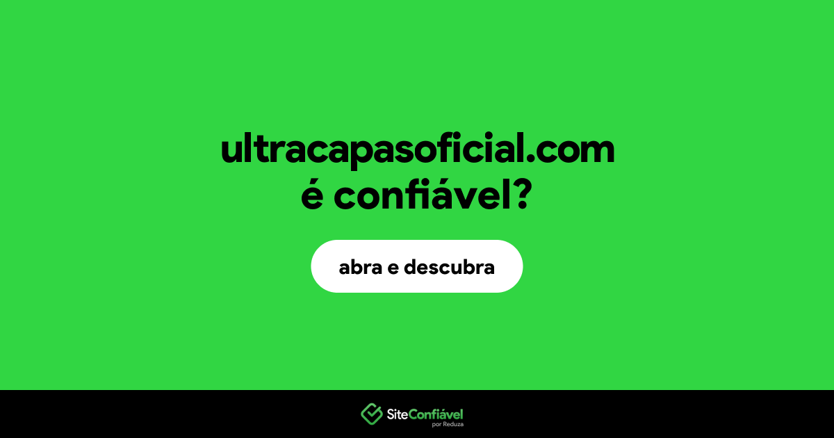O site ultracapasoficial.com é confiável?